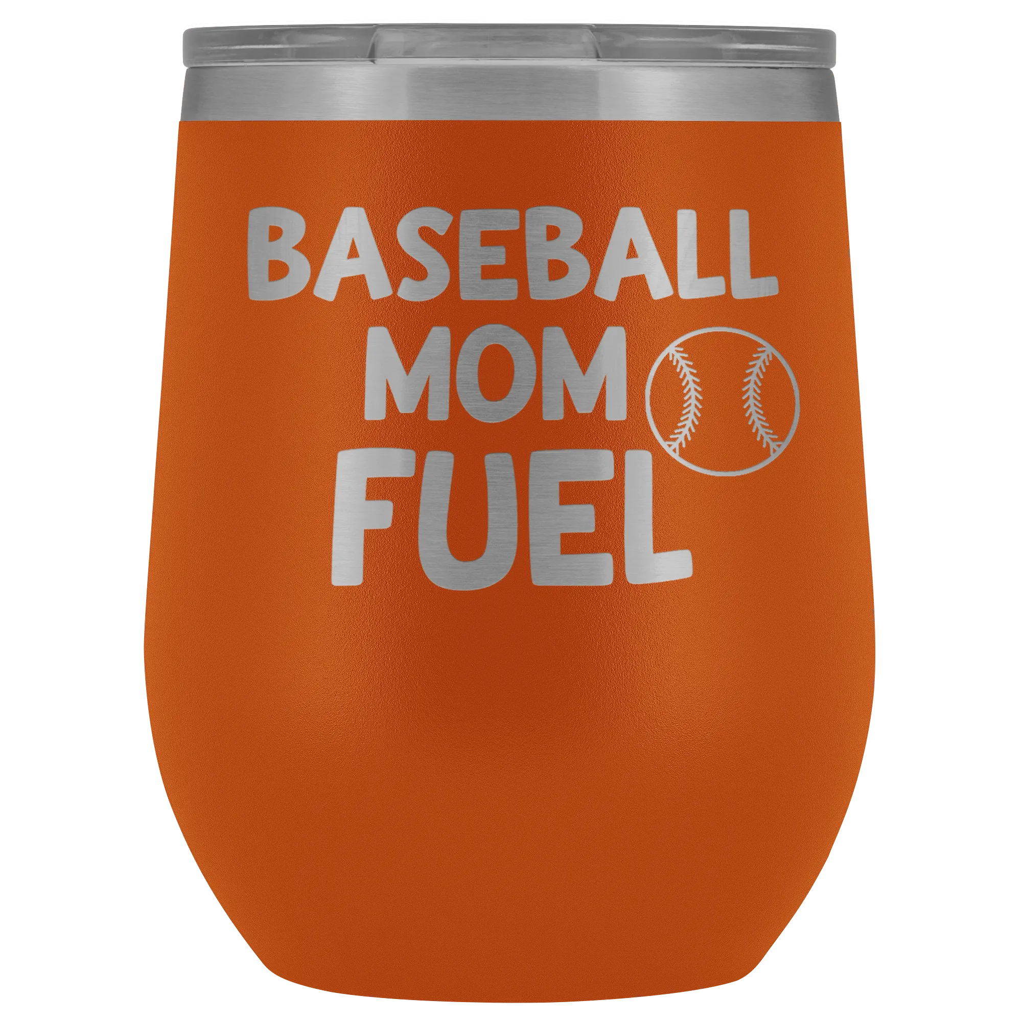 Baseball Mom Fuel Laser Engraved Wine Tumbler