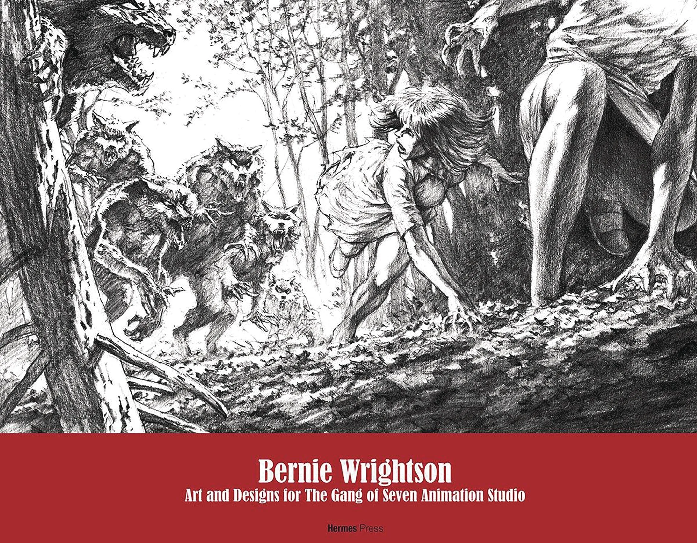 BERNIE WRIGHTSON ART & DESIGNS FOR GANG OF 7 ANIMATORS HC