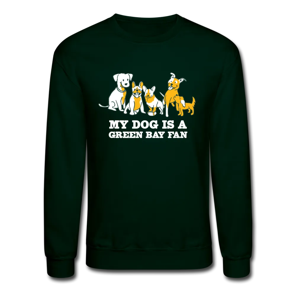 Dog is a GB Fan Crewneck Sweatshirt