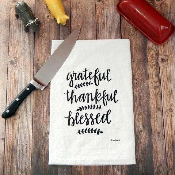 Grateful, Thankful, Blessed Handprinted White Flour Sack Tea Towel with Hanging Loop