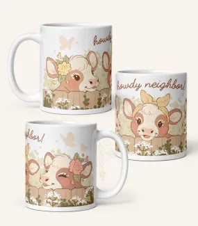 Howdy Neighbor Cows Mug