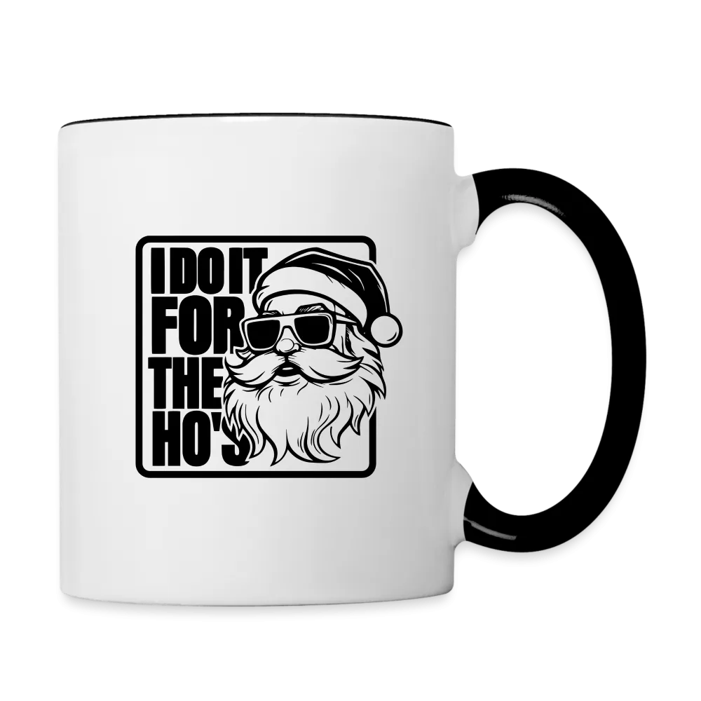 I Do It for the Ho's Funny Christmas Coffee Mug