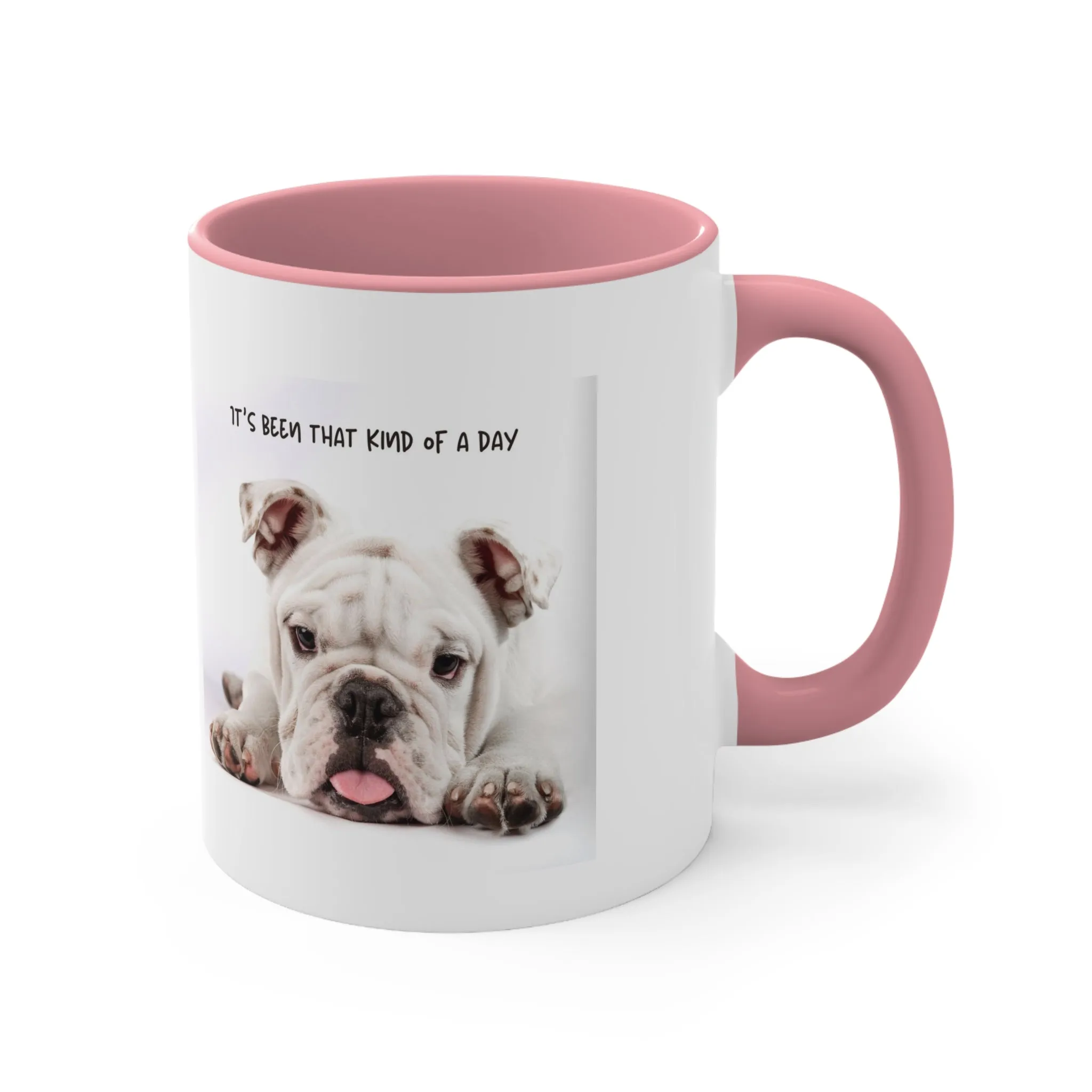 Its Been That Kind of a Day Custom Coffee Mug, 11oz Multi Colors