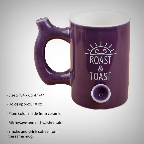 Premium Roast and Toast Mug/Pipe - wake and bake mug