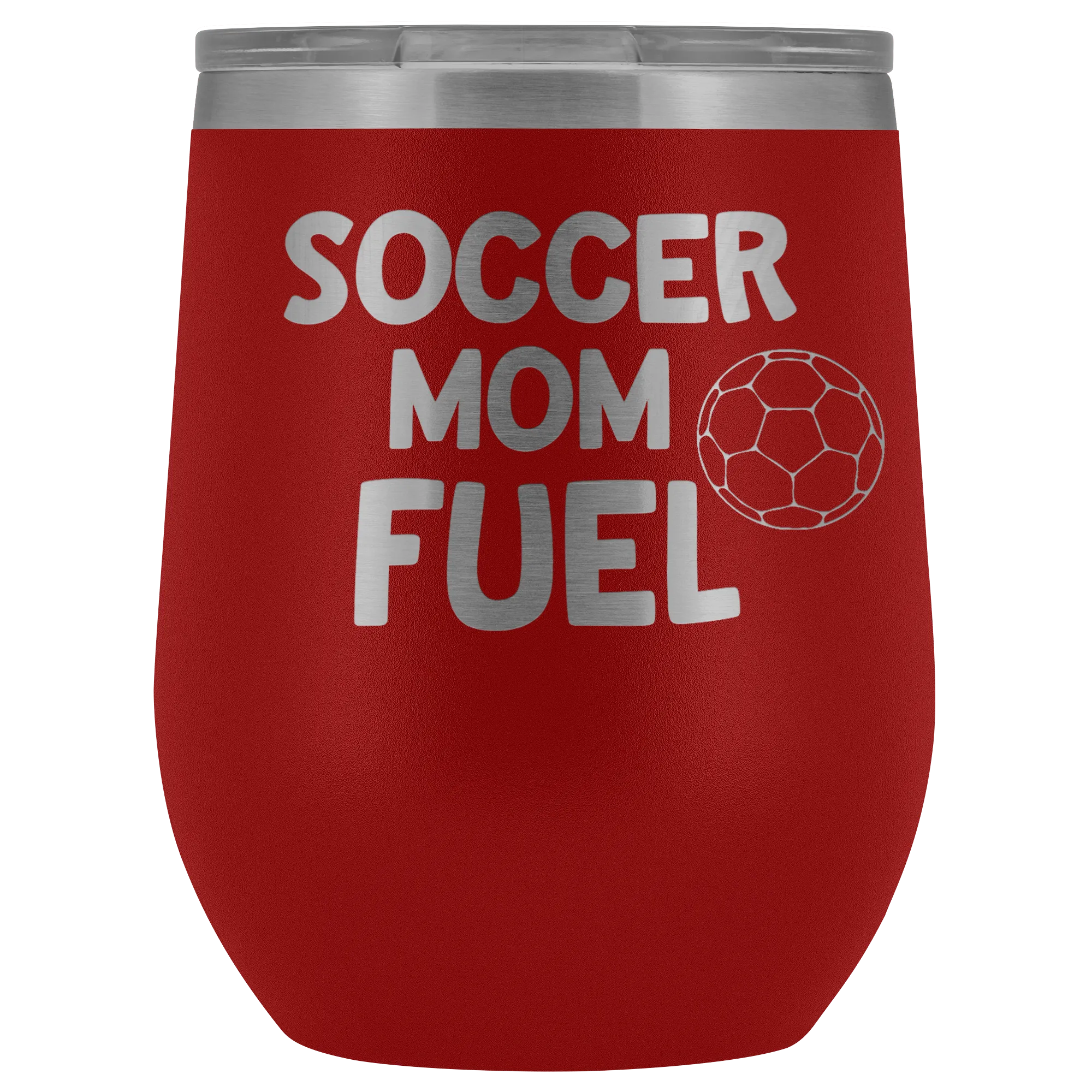 Soccer Mom Fuel Laser Engraved Etched Wine Tumbler