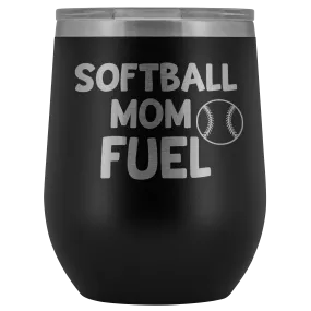 Softball Mom Fuel Laser Engraved Etched Wine Tumbler