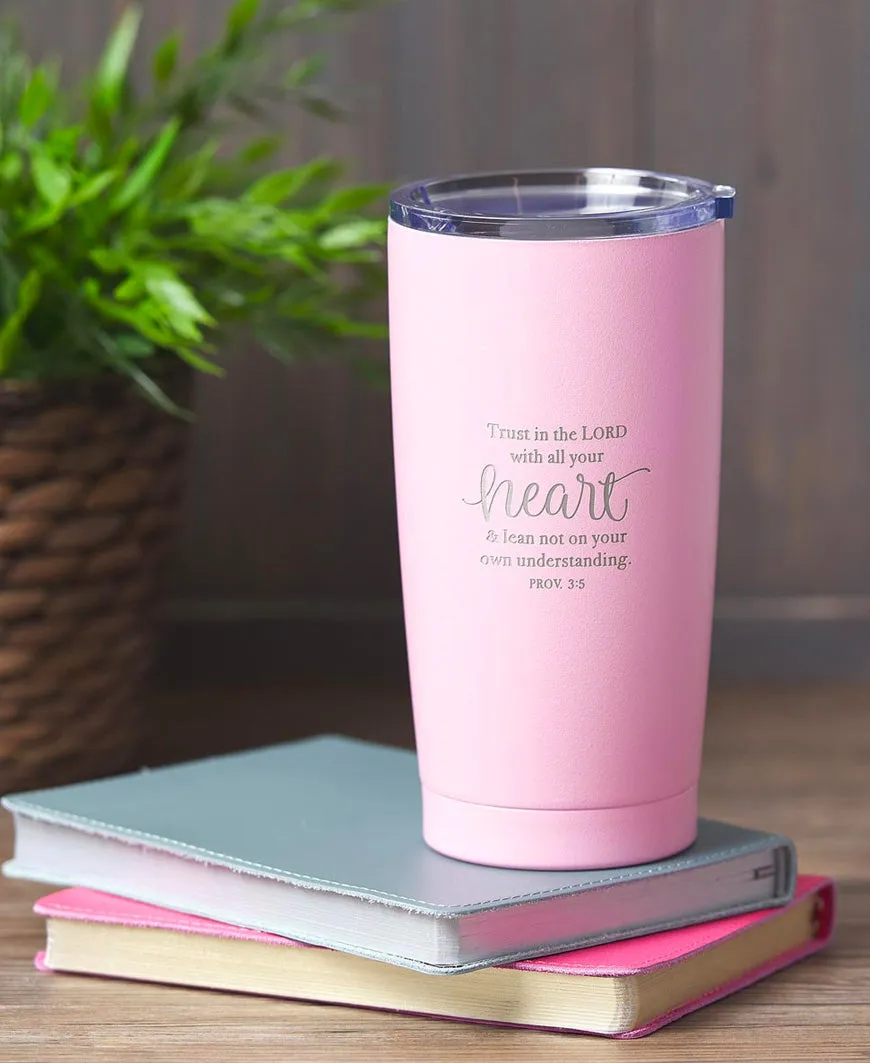 Trust in the Lord Pink Travel Mug- Proverbs 3:5